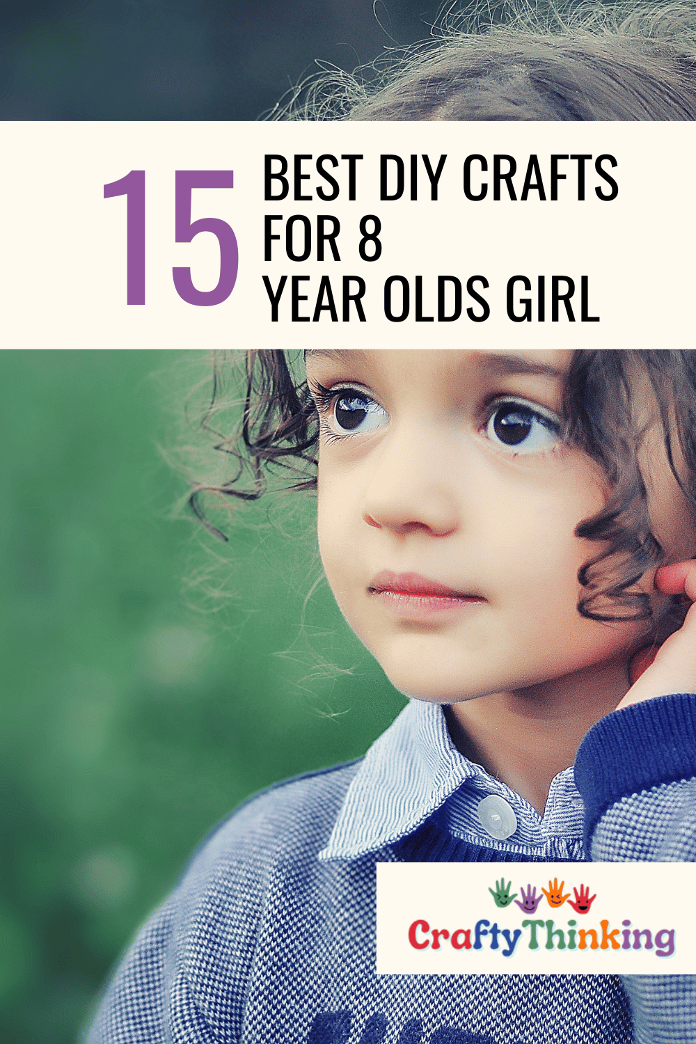 15 Best DIY Crafts For 8 Year Olds Girl Get Crafty CraftyThinking