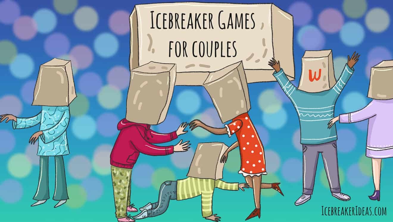 16 Perfect Icebreaker Games For Couples IcebreakerIdeas