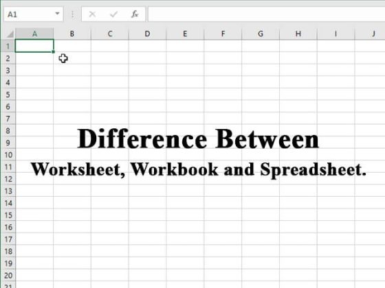 Difference Between Worksheet Workbook And Spreadsheet