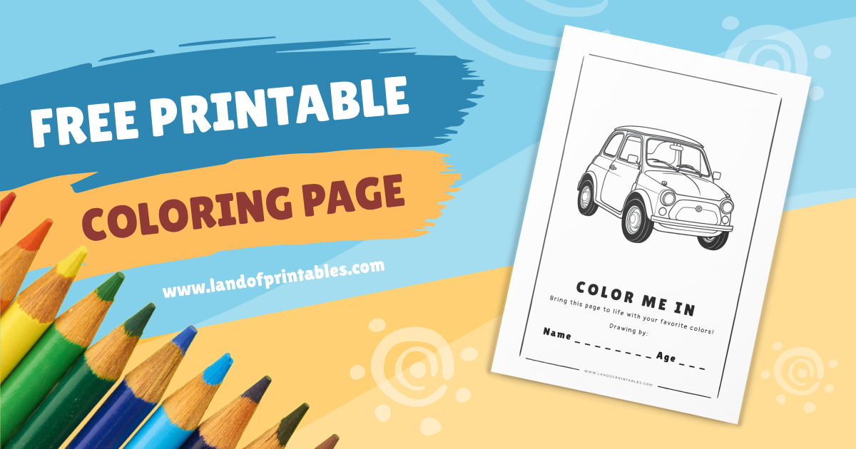 Download Your Free Car Coloring Page Land Of Printables