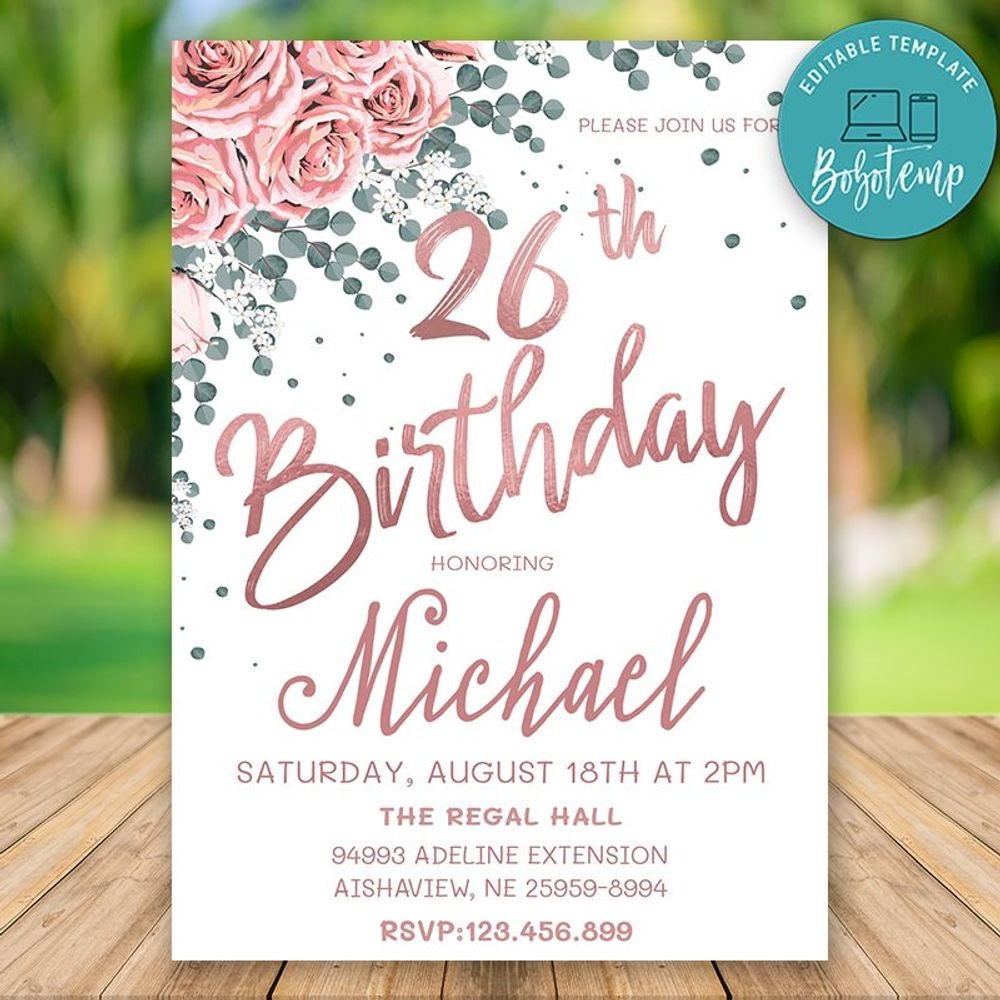 Editable Rose Gold 26th Birthday Invitation Instant Download Bobotemp