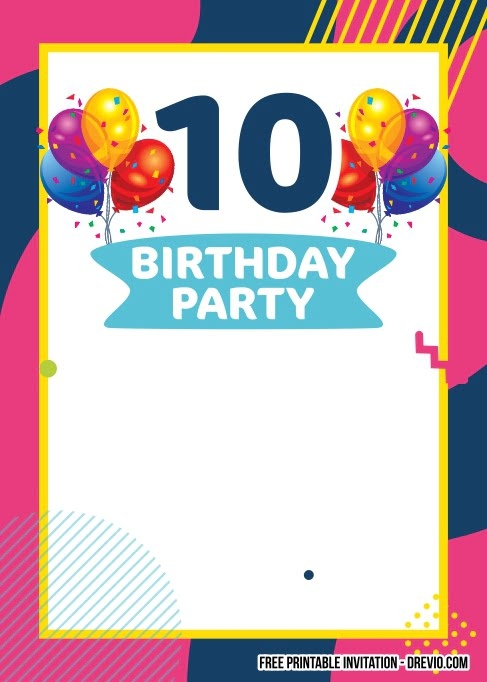 FREE Printable 10th Birthday Invitation Templates DREVIO