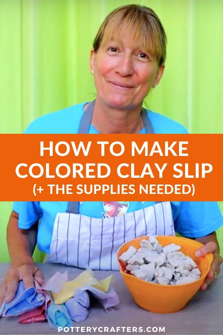 How To Make Colored Clay Slip The Supplies Needed Pottery Lessons 