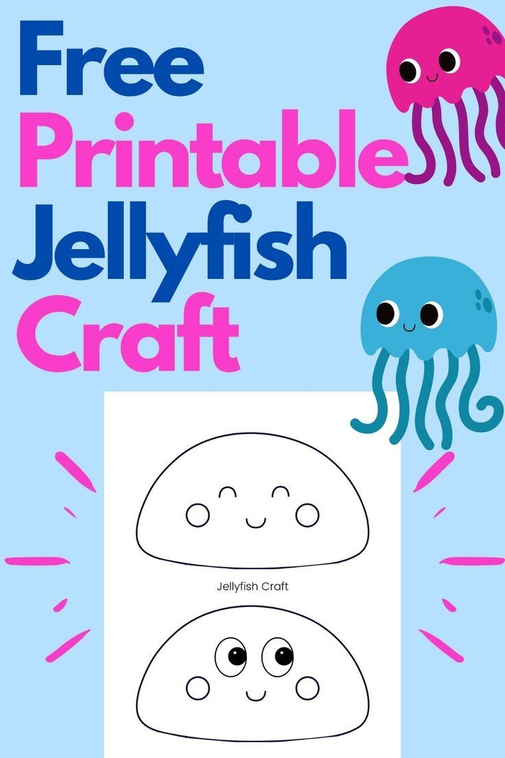 Printable Jellyfish Template In 2023 Ocean Crafts Preschool Ocean 