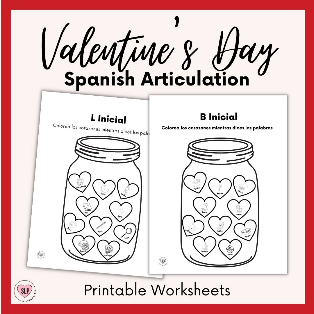 Valentines Day Spanish Articulation Worksheets For Speech Therapy 