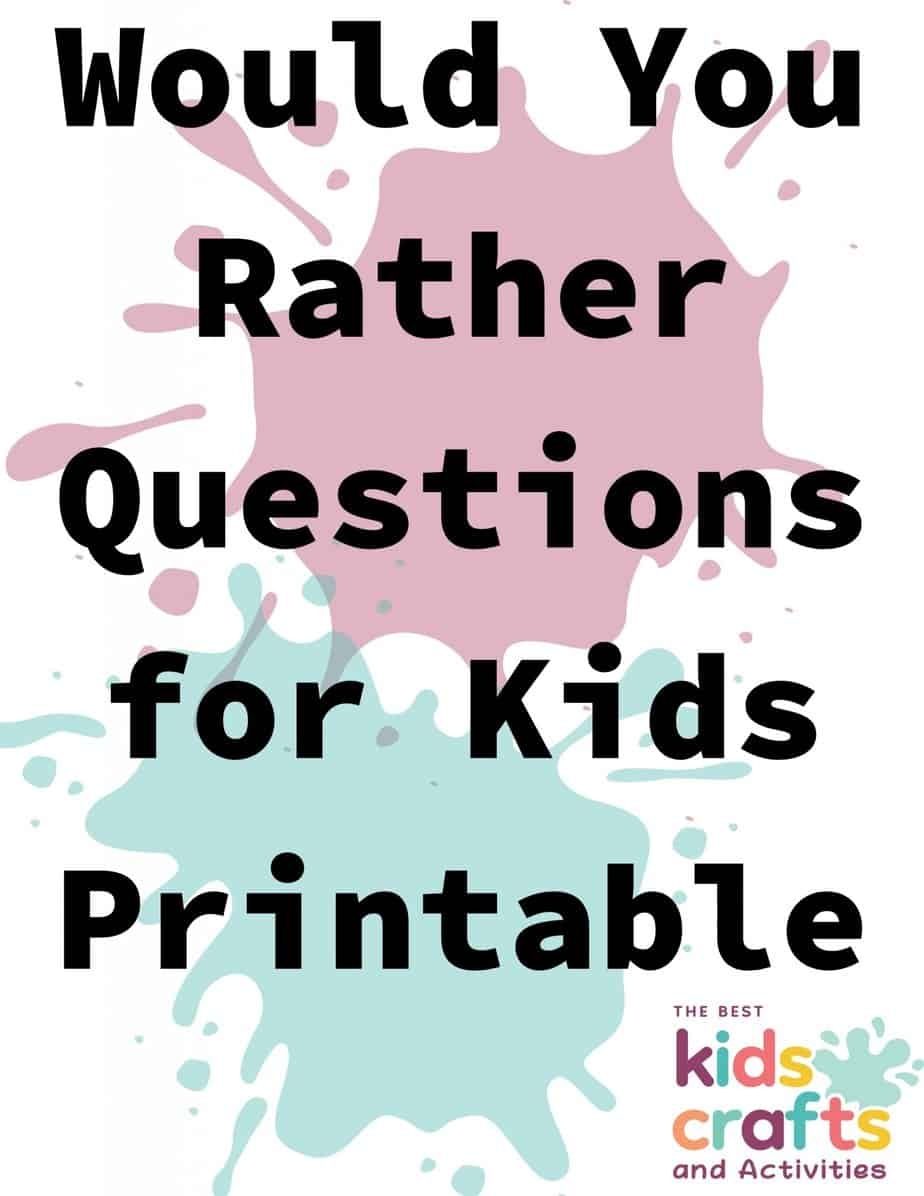 would you rather game questions printable