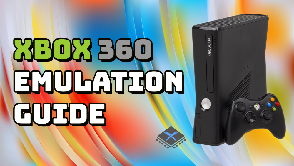 Xbox 360 Emulation Guide Retro Game Corps